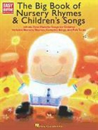 Hal Leonard Publishing Corporation, Hal Leonard Publishing Corporation (COR), Hal Leonard Publishing Corporation - Big Book of Nursery Rhymes and Children''s Songs