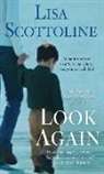 Lisa Scottoline - Look Again