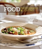 Teri Campbell - Food Photography & Lighting