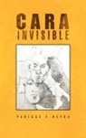 Parigge E Neyra, Parigge E. Neyra - Cara Invisible