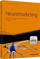 Hans-G Häusel, Hans-Georg Häusel, Hans-Georg Häusel - Neuromarketing