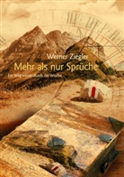 Werner Ziegler - Mehr als nur Sprüche