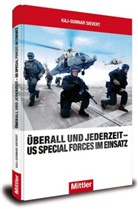 Kaj-G Sievert, Kaj-Gunnar Sievert - Überall und jederzeit - US Special Forces im Einsatz