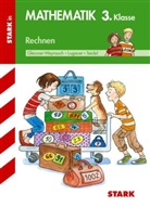 Gleixner-Weyrauc, Stefani Gleixner-Weyrauch, Stefanie Gleixner-Weyrauch, Lugaue, Mario Lugauer, Marion Lugauer... - Rechnen, 3. Klasse