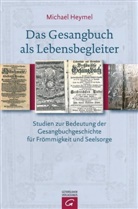 Michael Heymel - Das Gesangbuch als Lebensbegleiter