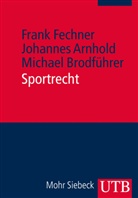 Johanne Arnhold, Johannes Arnhold, Brodführe, M Brodführer, Micha Brodführer, Michael Brodführer... - Sportrecht
