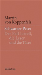 Martin Von Koppenfels, Martin Koppenfels von, Martin von Koppenfels, Wolfgang Braungart - Schwarzer Peter