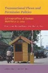 Barak Kalir, Barak Sur Kalir, DR. Barak Kalir, Dr. Barak Sur Kalir, Malini Sur, Barak Kalir... - Transnational Flows and Permissive Polities