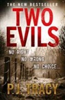 P J Tracy, P. J. Tracy, TRACY P J, Tracy P.j - Two Evils