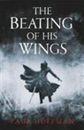 Paul Hoffman, Hoffman Paul - The Beating of His Wings