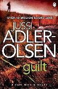 Olsen Jussi Adler, Jussi Adler Olsen,  Adler Olsen Jussi, Jussi Adler-Olsen,  Adler-Olsen Jussi - Guilt - Department Q