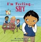 Lisa Regan, Christiane Engel, Christiane (Illustrator) Engel - I'm Feeling Shy