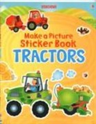 Felicity Brooks, Felicity Brooks Brooks, Katie Lovell - Make a Picture Sticker Book Tractors