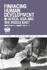 Marco V Sanchez, Marco V. Sánchez, United Nations, Rob Vos - Financing Human Development in Africa, Asia and the Middle East