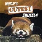 Josie Ripley - World''s Cutest Animals