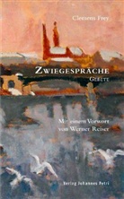 Clemens Frey - Zwiegespräche