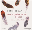 Toni Jordan, Nina Petri - Die schönsten Dinge, 6 Audio-CDs (Hörbuch)