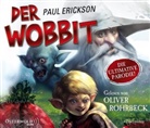 Paul Erickson, Oliver Rohrbeck - Der Wobbit, 4 Audio-CD (Audiolibro)