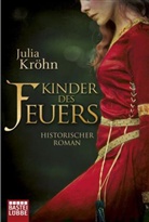 Julia Kröhn - Kinder des Feuers
