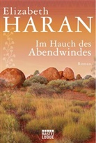 Elizabeth Haran - Im Hauch des Abendwindes