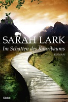 Sarah Lark - Im Schatten des Kauribaums