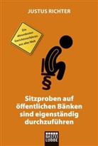 Lauer, Pat Lauer, Richte, Justus Richter - Sitzproben auf öffentlichen Bänken sind eigenständig durchzuführen
