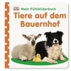 Franziska Jaekel - Mein Fühlbilderbuch. Tiere auf dem Bauernhof
