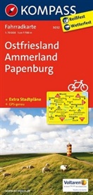 KOMPASS-Karten GmbH - Kompass Fahrradkarten: Kompass Fahrradkarte Ostfriesland, Ammerland, Papenburg