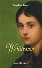 Angeline Bauer - Wolfstraum