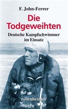 John-Ferrer, F John-Ferrer, F. John-Ferrer - Die Todgeweihten