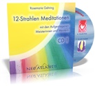 Rosemarie Gehring - 12-Strahlen Meditationen, 1 Audio-CD. Tl.1 (Hörbuch)