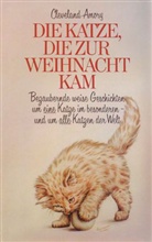 Cleveland Amory - Die Katze die zur Weihnacht kam