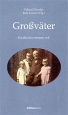 Erhard Chvojka, Jana Losova - Großväter