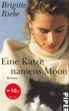 Brigitte Riebe - Eine Katze namens Moon