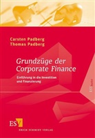PADBERG, Carsten Padberg, Thomas Padberg - Grundzüge der Corporate Finance