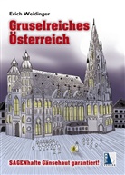 Erich Weidinger - Gruselreiches Österreich