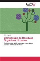 Celia Tognetti - Compostaje de Residuos Orgánicos Urbanos