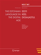 Geor Rehm, Georg Rehm, Uszkoreit, Uszkoreit, Hans Uszkoreit - The Estonian Language in the Digital Age