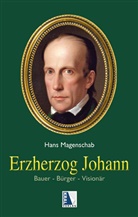 Hans Magenschab - Erzherzog Johann