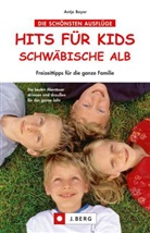 Antje Bayer - Hits für Kids Schwäbische Alb
