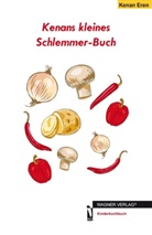Kenan Eren - Kenans kleines Schlemmer-Buch
