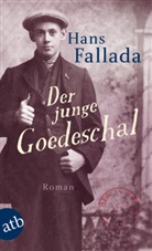 Hans Fallada - Der junge Goedeschal
