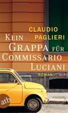 Claudio Paglieri - Kein Grappa für Commissario Luciani
