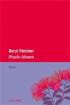Beryl Fletcher, Silke Weniger, Almuth Carstens - Pixels Ahnen