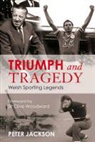 Peter Jackson - Triumph and Tragedy