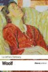 Virginia Woolf, Virginia . . . [et al. ] Woolf - La señora Dalloway