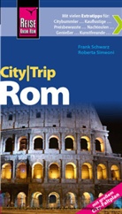 Frank Schwarz, Roberta Simeoni, Klaus Werner - Reise Know-How CityTrip Rom