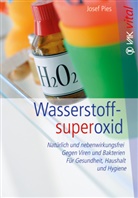 Josef Pies - Wasserstoffsuperoxid