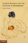 Jodie Medd, Jodie (Professor Medd, Medd Jodie - Lesbian Scandal and the Culture of Modernism