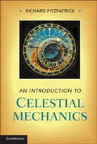 Richard Fitzpatrick, Richard (University of Texas Fitzpatrick, Fitzpatrick Richard - Introduction to Celestial Mechanics